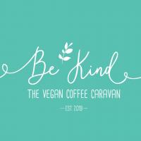 Be Kind The Vegan Coffee Caravan