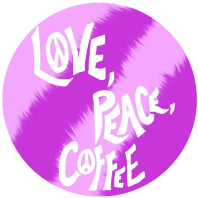 Love Peace and Coffee